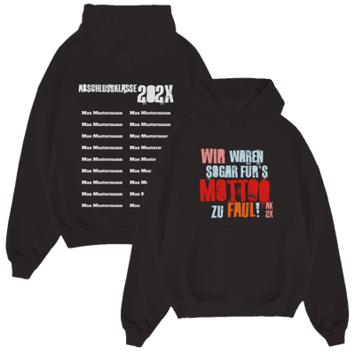 SOGAR FÜRS MOTTO ZU FAUL 188.1