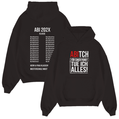 ABITCH FÜR EINEN PUNKT TUE ICH ALLES 247.1