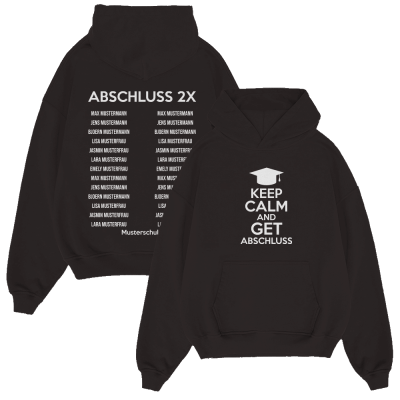 KEEP CALM AND GET ABSCHLUSS 110.1