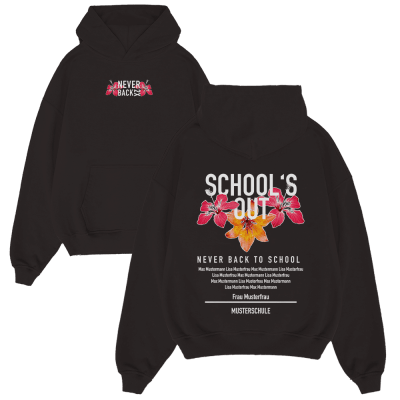 SCHOOLS OUT NEVER BACK TO SCHOOL FLOWERS 806.1