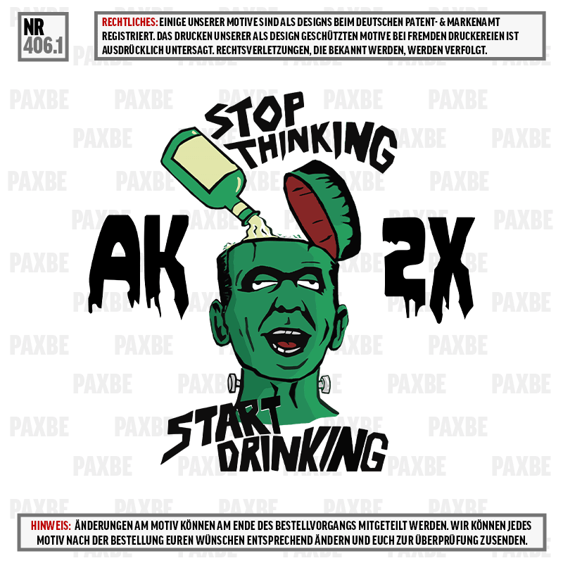 STOP THINKING START DRINKING FRANKENSTEIN 406.1