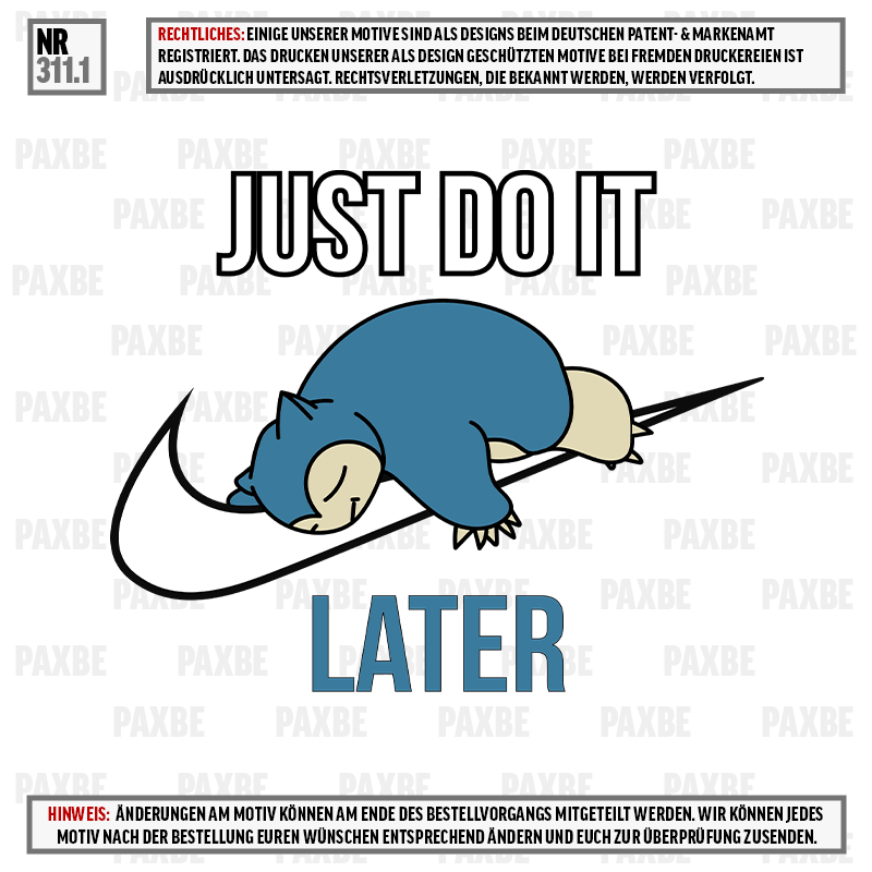 JUST DO IT LATER 311.1
