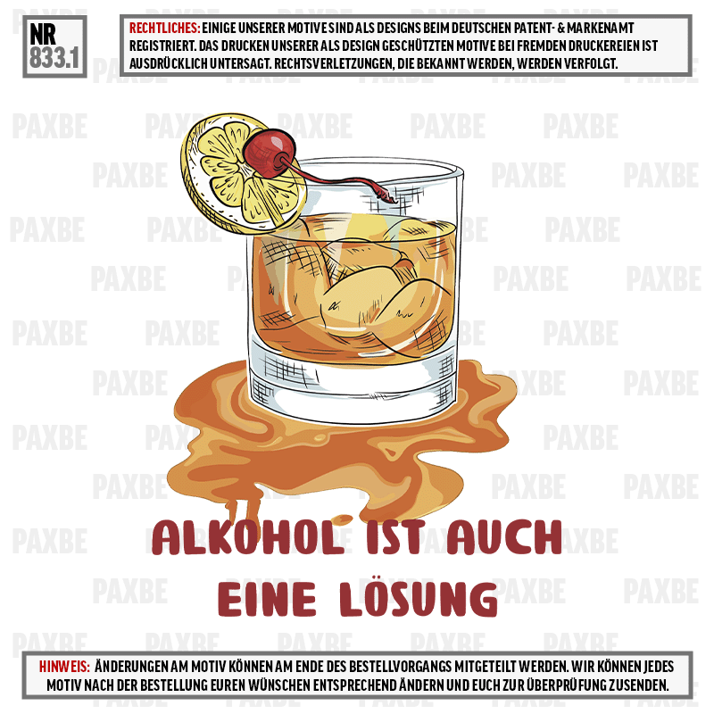 ALKOHOL IST EINE LÖSUNG 833.1