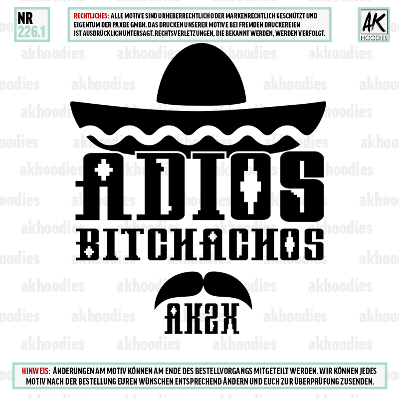 ADIOS BITCHACHOS 226.1