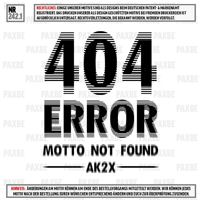 404 ERROR MOTTO NOT FOUND 242.1 Werbung, Plakat, Text
