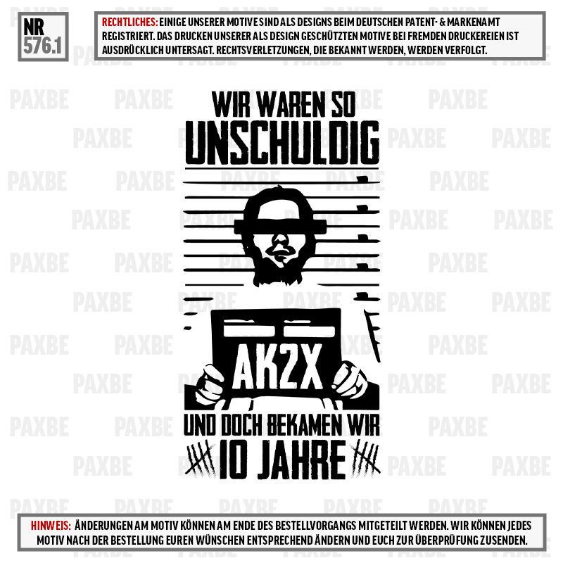 WIR WAREN UNSCHULDIG BEKAMEN 10 JAHRE 576.1 WIR WAREN UNSCHULDIG BEKAMEN 10 JAHRE 576.1