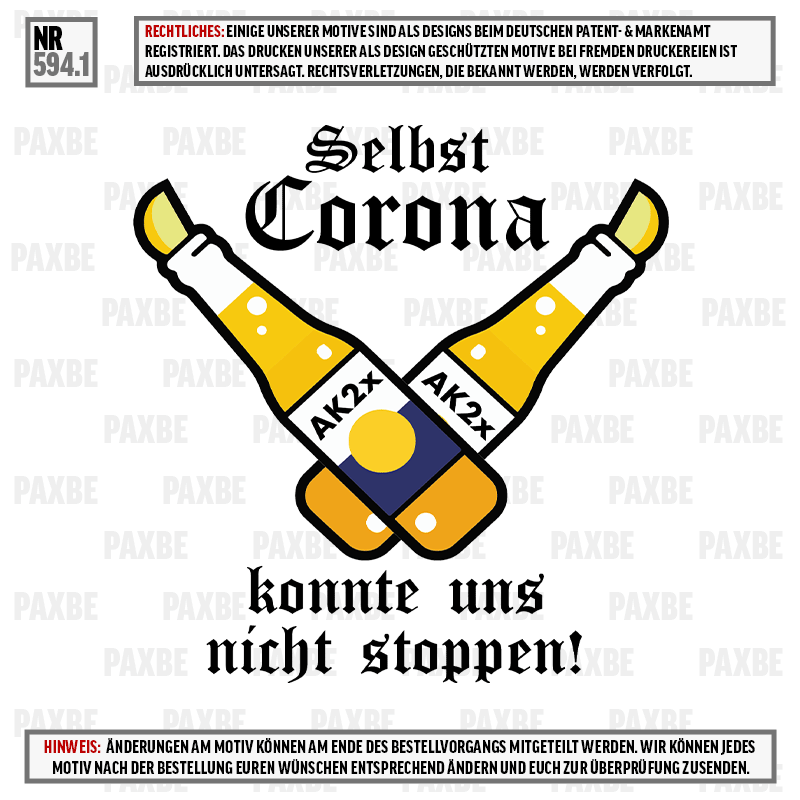 SELBST CORONA KONNTE UNS NICHT STOPPEN FLASCHE 594.1 SELBST CORONA KONNTE UNS NICHT STOPPEN FLASCHE 594.1