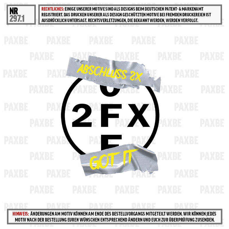 Text auf Aufkleber, 2 FX E, GOT IT, Abschluss 2X, Tape, Getränk, Glas, Aufdruck, Etikett, Motiv