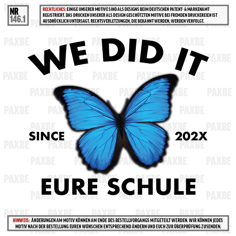 WE DID IT SCHMETTERLING BUTTERFLY 146.1 WE DID IT SCHMETTERLING BUTTERFLY 146.1