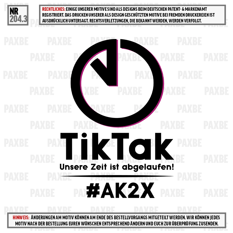 TIKTAK UNSERE ZEIT IST ABGELAUFEN 204.3 Werbung, Plakat
