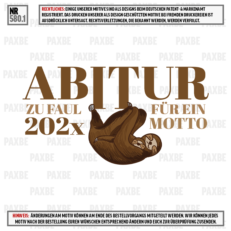 ABITUR ZU FAUL FÜR EIN MOTTO 580.1 ABITUR ZU FAUL FÜR EIN MOTTO 580.1